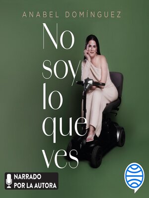 cover image of No soy lo que ves